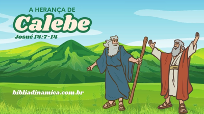 A herança de Calebe